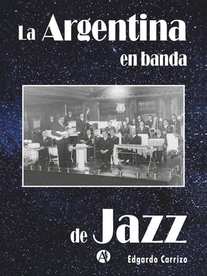 cover image of La Argentina en banda de jazz